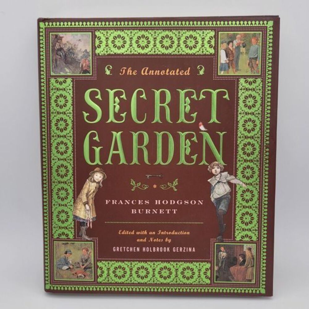 The Annotated Secret Garden
Frances Hodgson Burnett • Hardcover Illustrated Edit